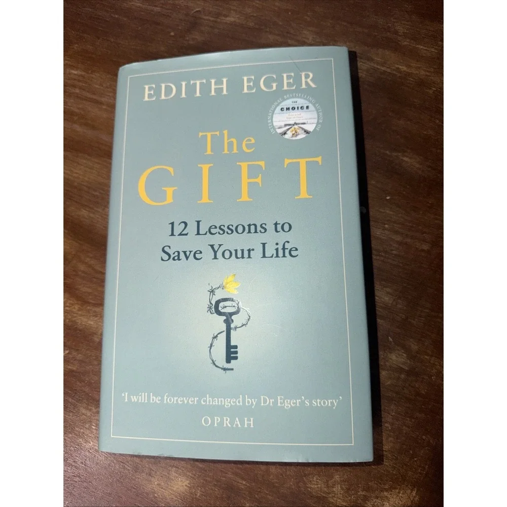 The Gift: 12 Lessons to Save Your Life by Edith Eger (English) Hardcover Book - Picture 1 of 3